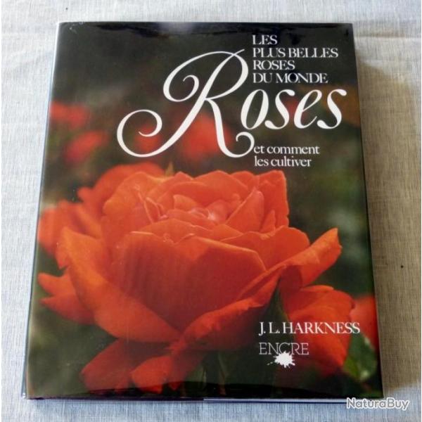 Livre : les plus belles roses du monde et comment les cultiver
