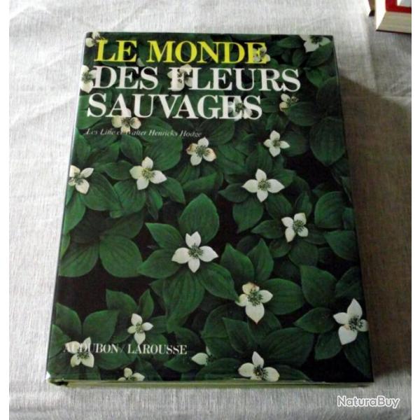 Livre : Le Monde des Fleurs Sauvages