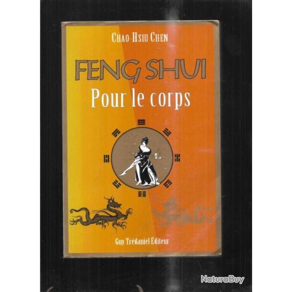 feng shui pour le corps de chao hsiu chen