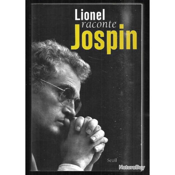 lionel raconte jospin, politique fran�aise