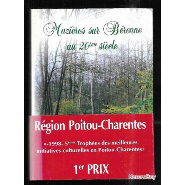 mazi�res sur b�ronne au 20�me si�cle sud deux-s�vres  par roger tirand