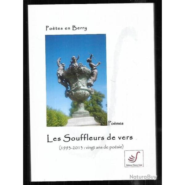 potes en berry les souffleurs de vers 1993-2013 vingt ans de posie , pomes
