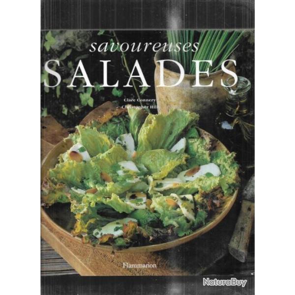 savoureuses salades de clare connery et christopher hill , l'art de cultiver et pt�parer les salades