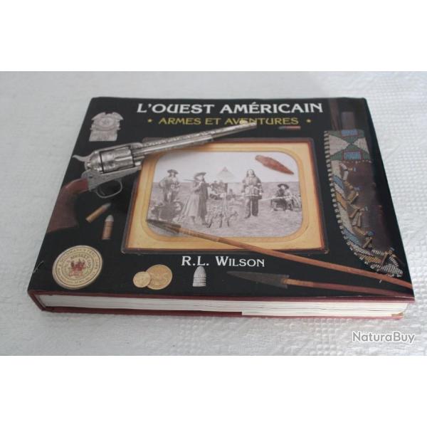 L'ouest am�ricain, armes et aventureuse