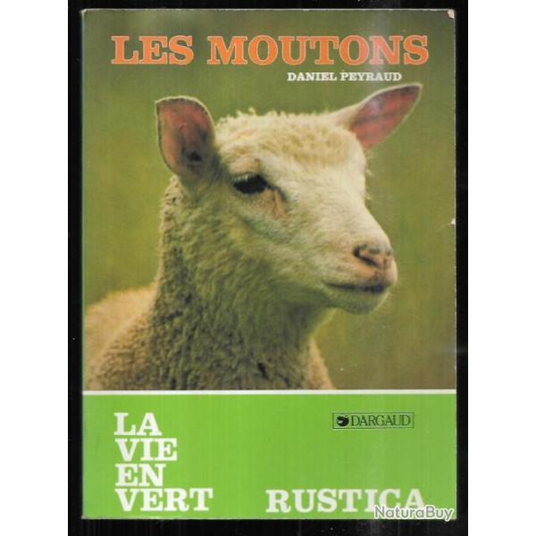 les moutons de daniel peyraud  la vie en vert rustica