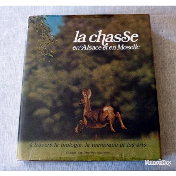 Livre : La chasse en Alsace et en Moselle
