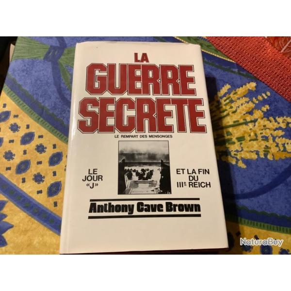 Livre de guerre, la guerre secr�te d'Anthony cave brown