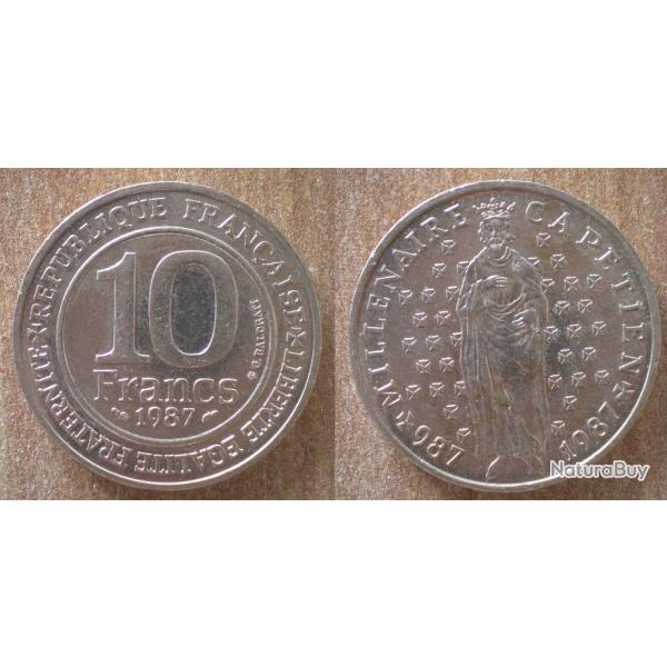 France 10 Francs 1987 NEUVE Capetien Commemo 1000 Ans 987 1987