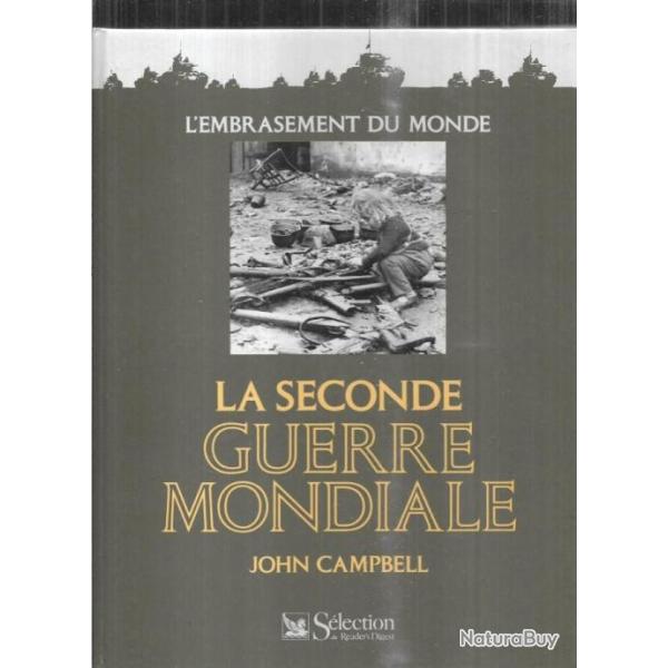 la seconde guerre mondiale de john campbell