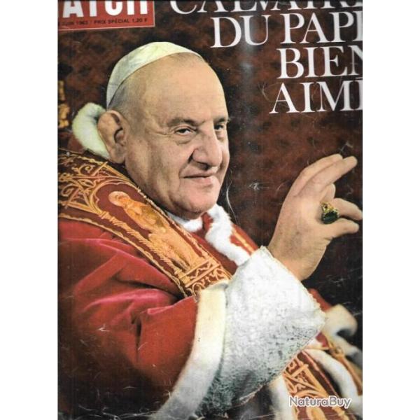 paris match 739 juin 1963  le calvaire du pape bien aim� jean  , corrida el cordob�s , de gaulle,
