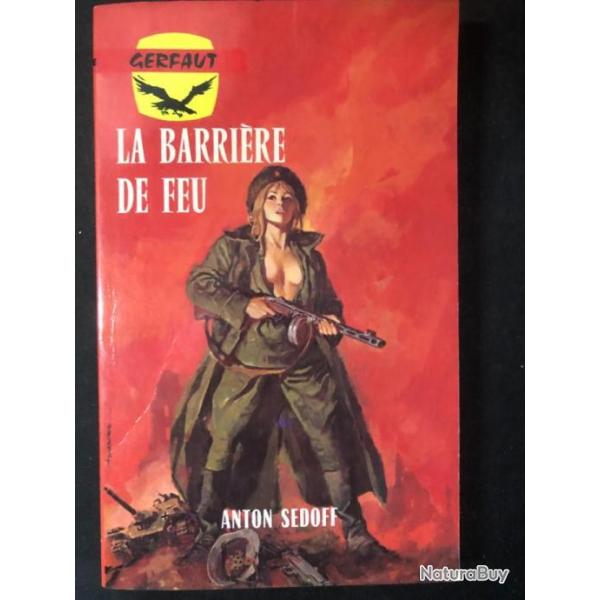 Livre La Barrire de feu de Anton Sedoff
