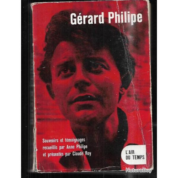 g�rard philipe de anne philipe et claude roy  biographie , cin�ma et th�atre fran�ais