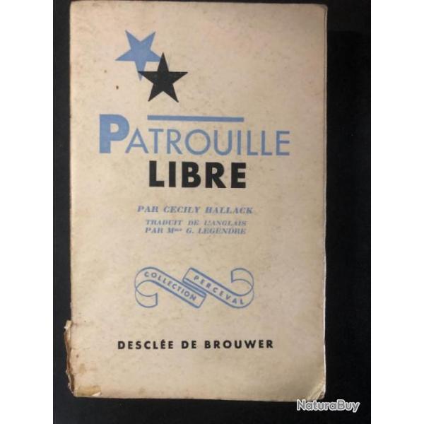 Livre Patrouille Libre par Cecily Hallack