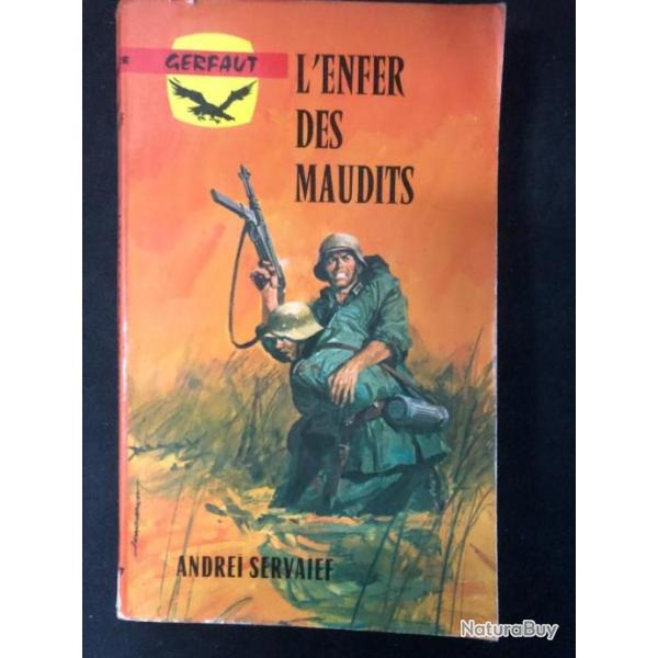 Livre L'enfer des Maudits de Andre Servaef