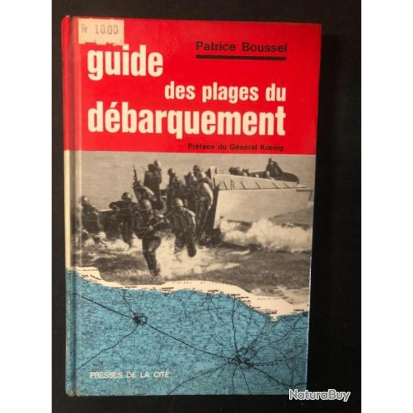 Livre Guide des plages du d�barquement de Patrice Boussel