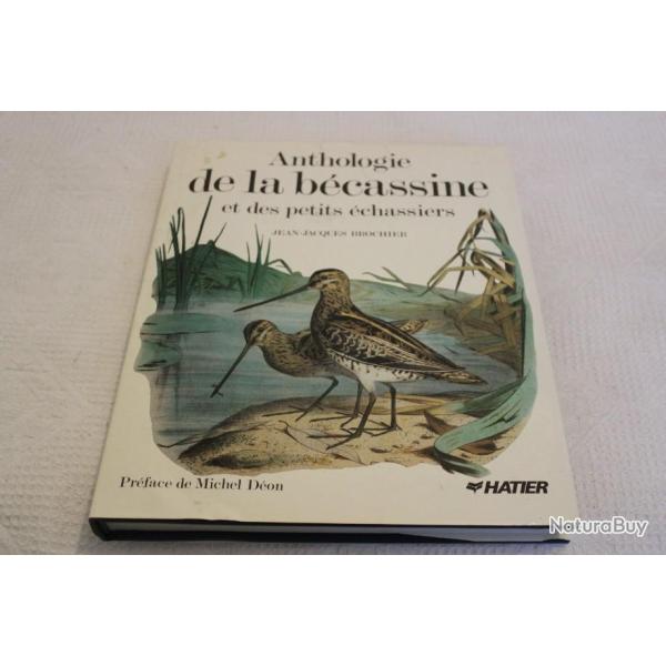 B�cassine et petits �chassiers anthologie