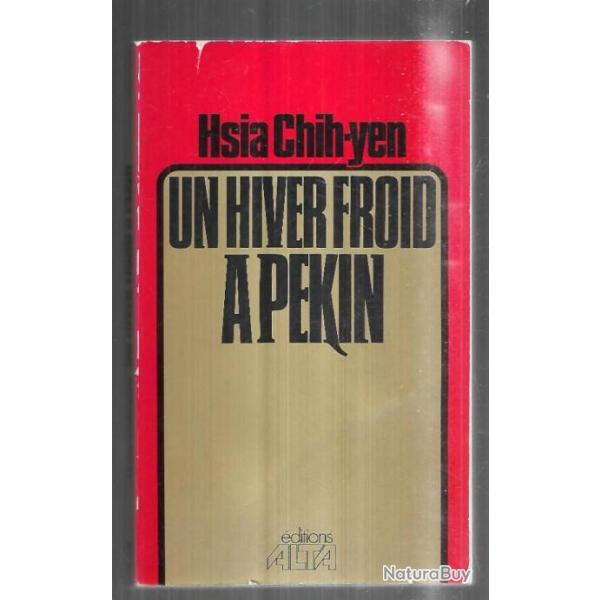 un hiver froid � p�kin de hsia chih-yen