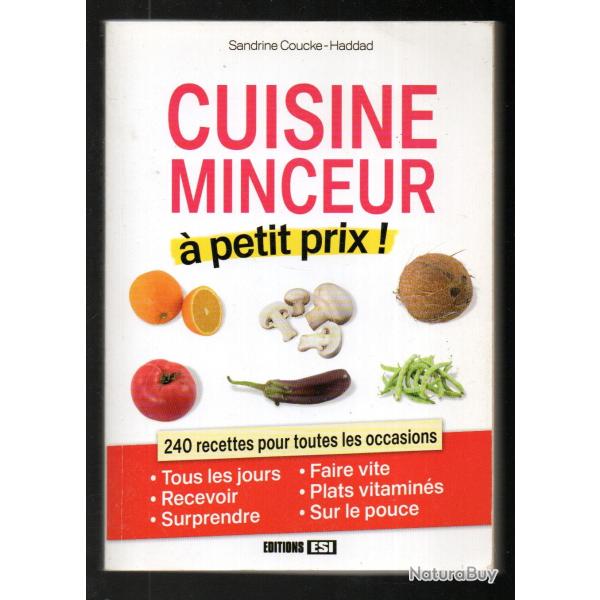 cuisine minceur � petit prix !se sandrine goucke
