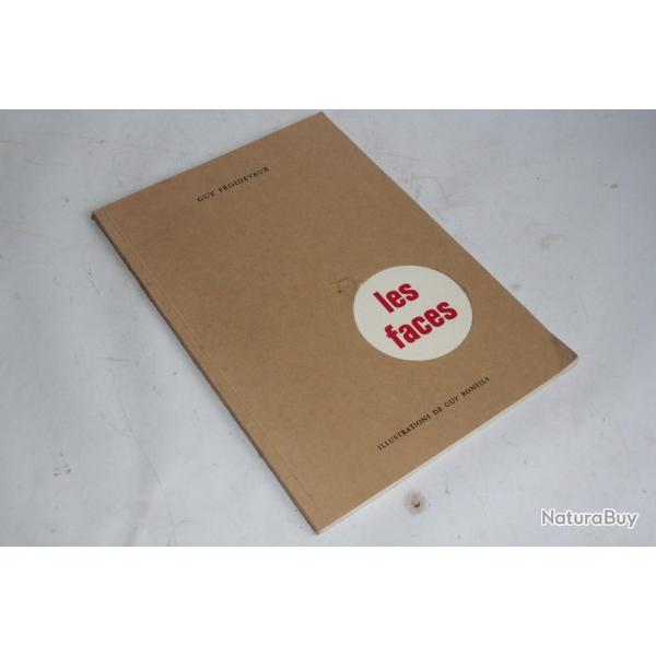 Livre Les Faces Guy Froidevaux avec envoie d�dicac� 1968