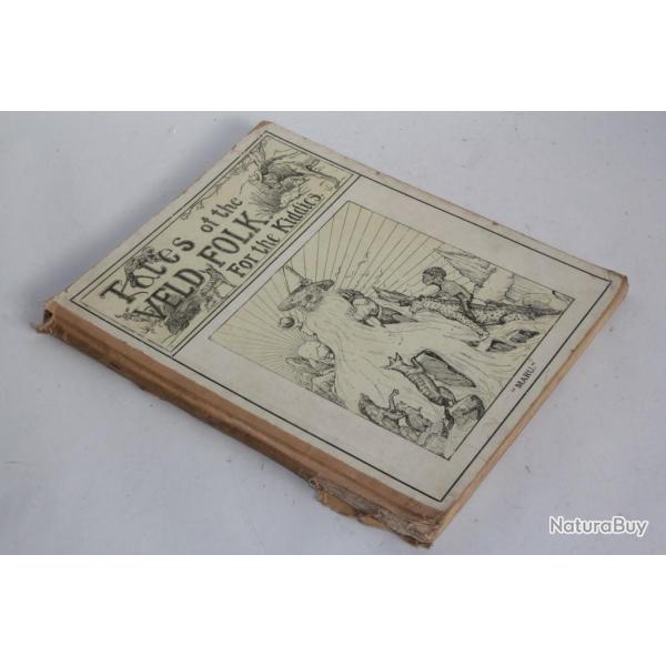 Livre illustr Tales of the Veld Folk for the kiddies Major E.G. Ridley