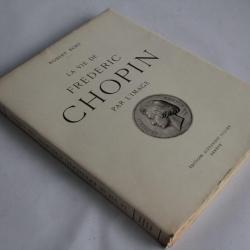 Livre La vie de Frédéric Chopin par l'image Robert Bory 1951