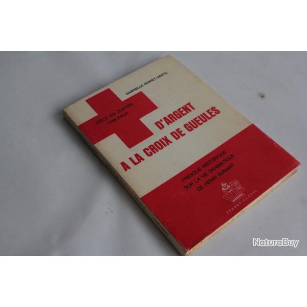 Livre D'argent a la croix de Gueules Gabrielle Perret Gentil 1970
