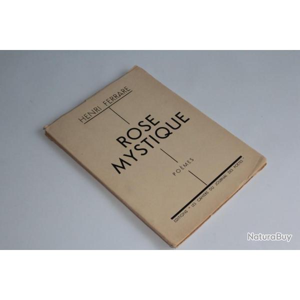 Livre Po�mes Rose Mystique Henri Ferrare EO 1934