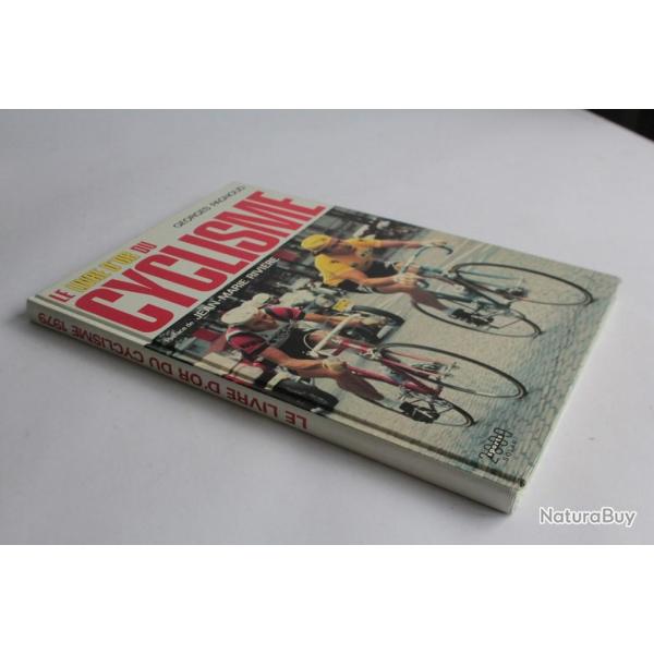 Le livre d'or du Cyclisme 1979 Georges Pagnoud