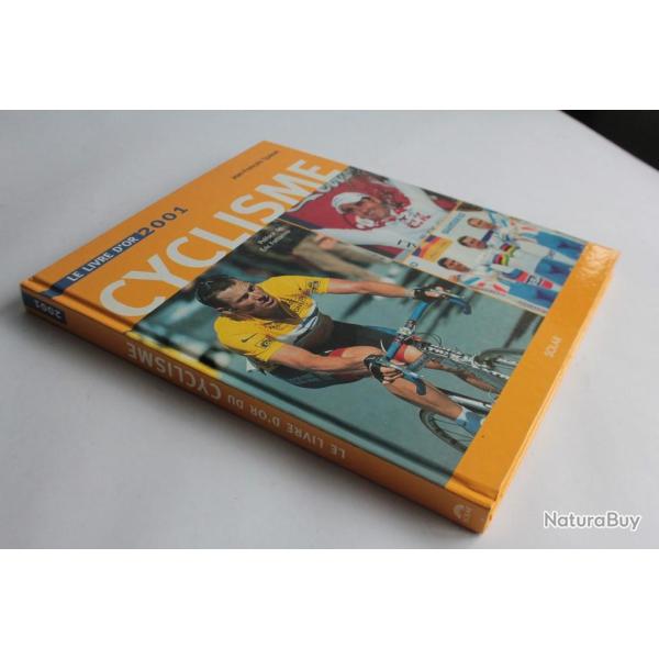Le livre d'or du Cyclisme 2001 Jean-Franois Qunet