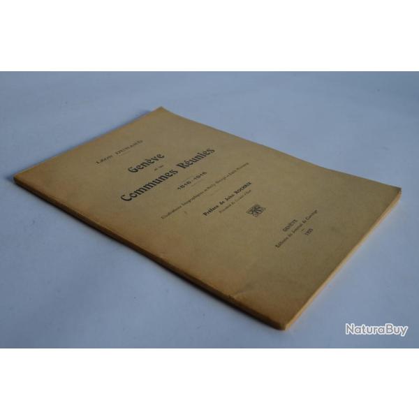 Livre Genve et les Communes Runies Lon DUNAND 1816 - 1916