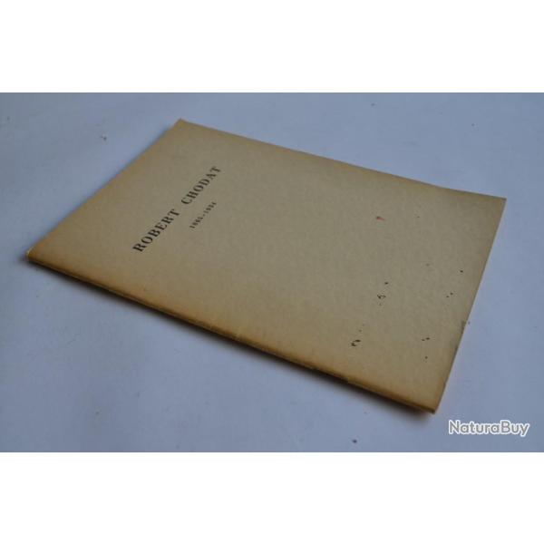Livre Robert CHODAT 1865 - 1934