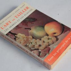 Livre L'art de tailler les arbres et les plantes Georges Truffaut