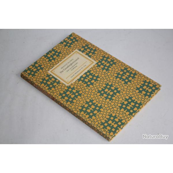 Livre ddicac Werner Helwig Der Gerechtigkeitssattel 1962