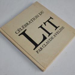 Livre Célébration du Lit Robert Morel