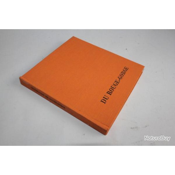 Livre Clbration du Rouge-Gorge Robert Morel