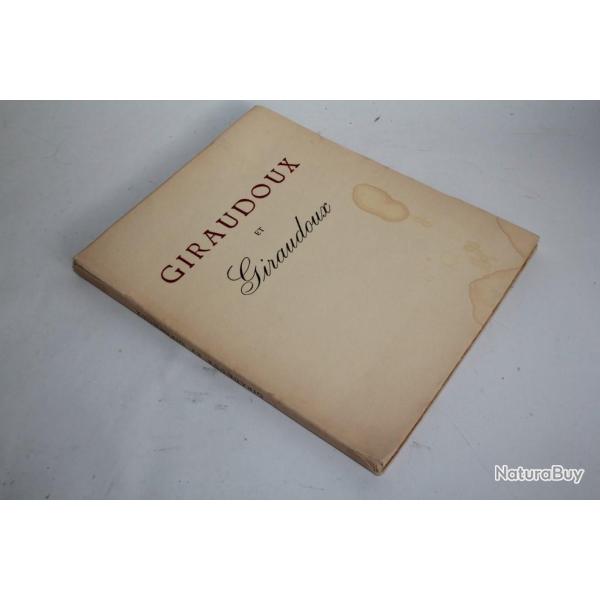 Livre Giraudoux et Giraudoux Franz Toussaint