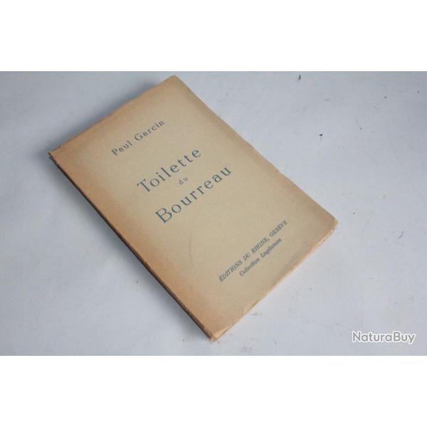 Livre Toilette du Bourreau Paul Garcin