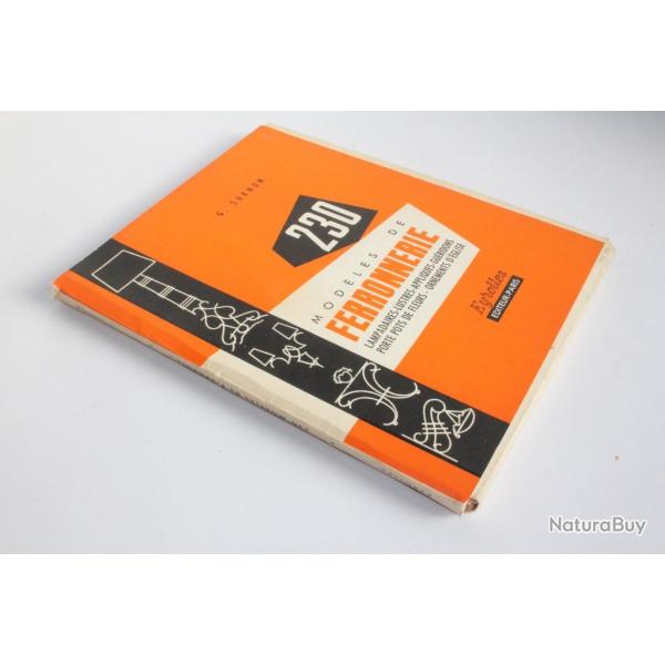 Livre 230 Modles de Ferronnerie G. Surnom