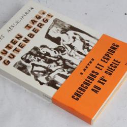 Livre Guten Tag, Gutenberg Jacques Aeschlimann Théâtre