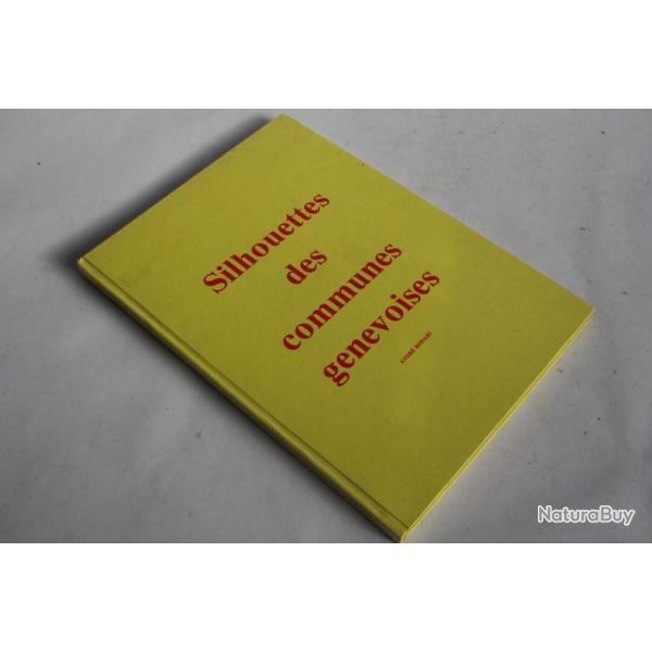 Livre Silhouettes des communes genevoises Andr� Rodari Armorial Suisse