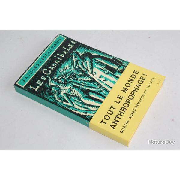Livre Les cannibales Jacques Aeschlimann