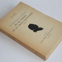 Livre Un mystique lyonnais et les secrets de la franc-maçonnerie 1938