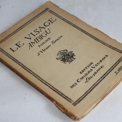 Livre dédicacé Henry Spiess Le visage ambigu Poèmes 1918