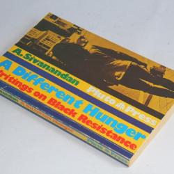 Livre A Different Hunger Writings on Black Resistance A. Sivanandan 1982