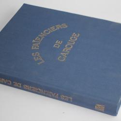 Livre Les faïenciers de Carouge Houriet 1985 Céramique Suisse