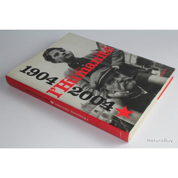 Livre L'humanit� 1904-2004 Bernard Chambaz