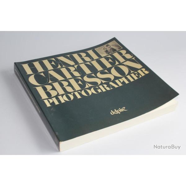 Livre HENRI CARTIER-BRESSON Photographer exhibition schedule Delpire