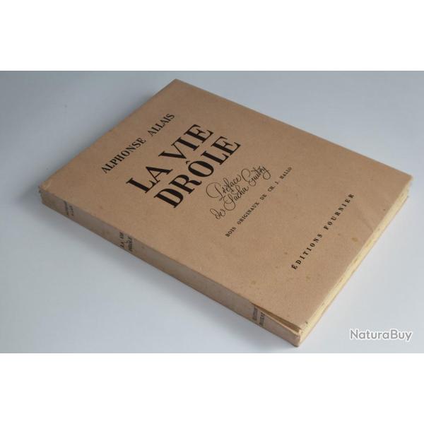 Livre La vie drle Alphonse Allais bois gravs Ch. J. Hallo 1946