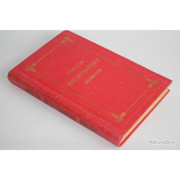 Livre Annuaire philanthropique genevois M. F. Lombard 1899