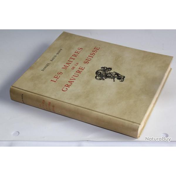 Livre Les matres de la gravure suisse Daniel Baud-Bovy 1935